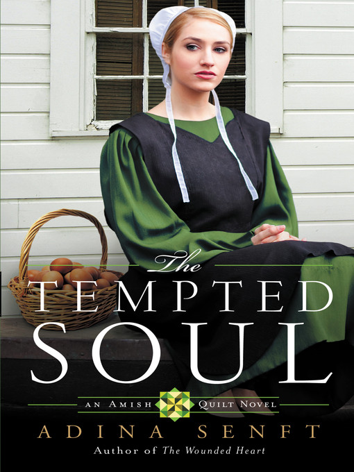 Title details for The Tempted Soul by Adina Senft - Available